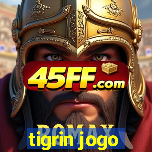 tigrin jogo
